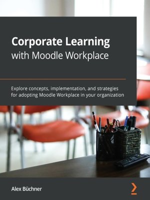 cover image of Corporate Learning with Moodle Workplace